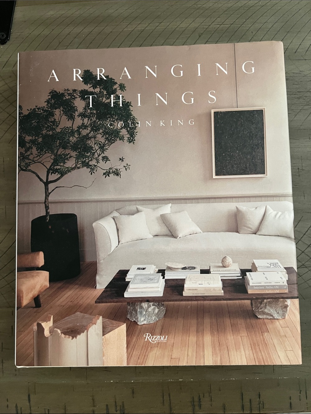 Arranging Things by Colin King- Coffee Table Book